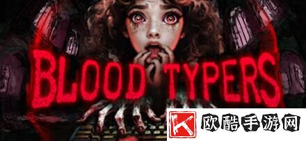 《Blood-Typers》3D迷宫恐怖冒险登陆Steam试玩，探索未知的惊悚之旅